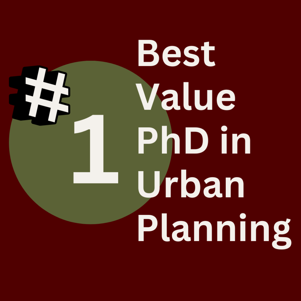 Texas A&M given Best Value PhD in Urban Planning